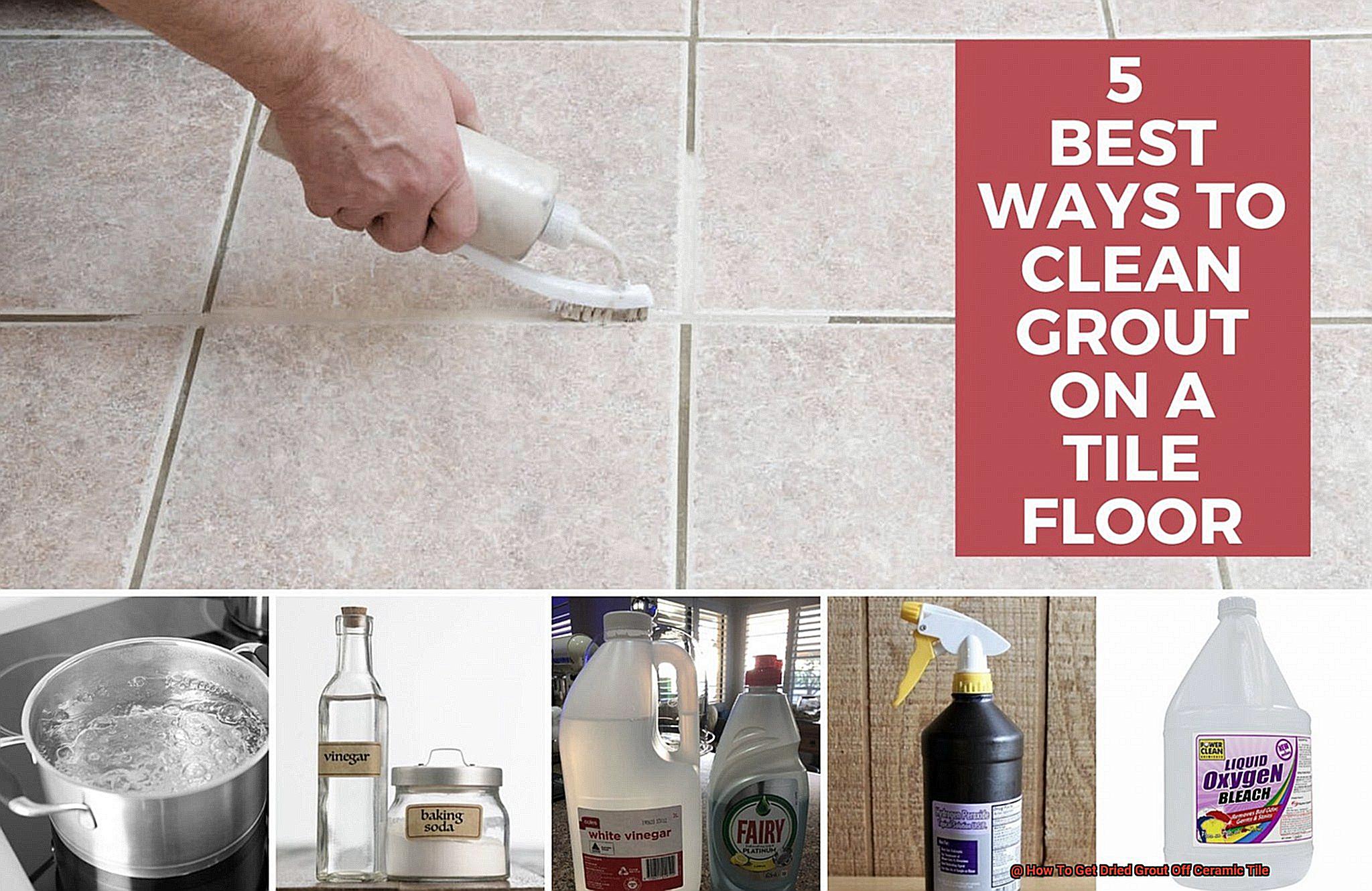  How To Get Dried Grout Off Ceramic Tile Scotts Home Improvement